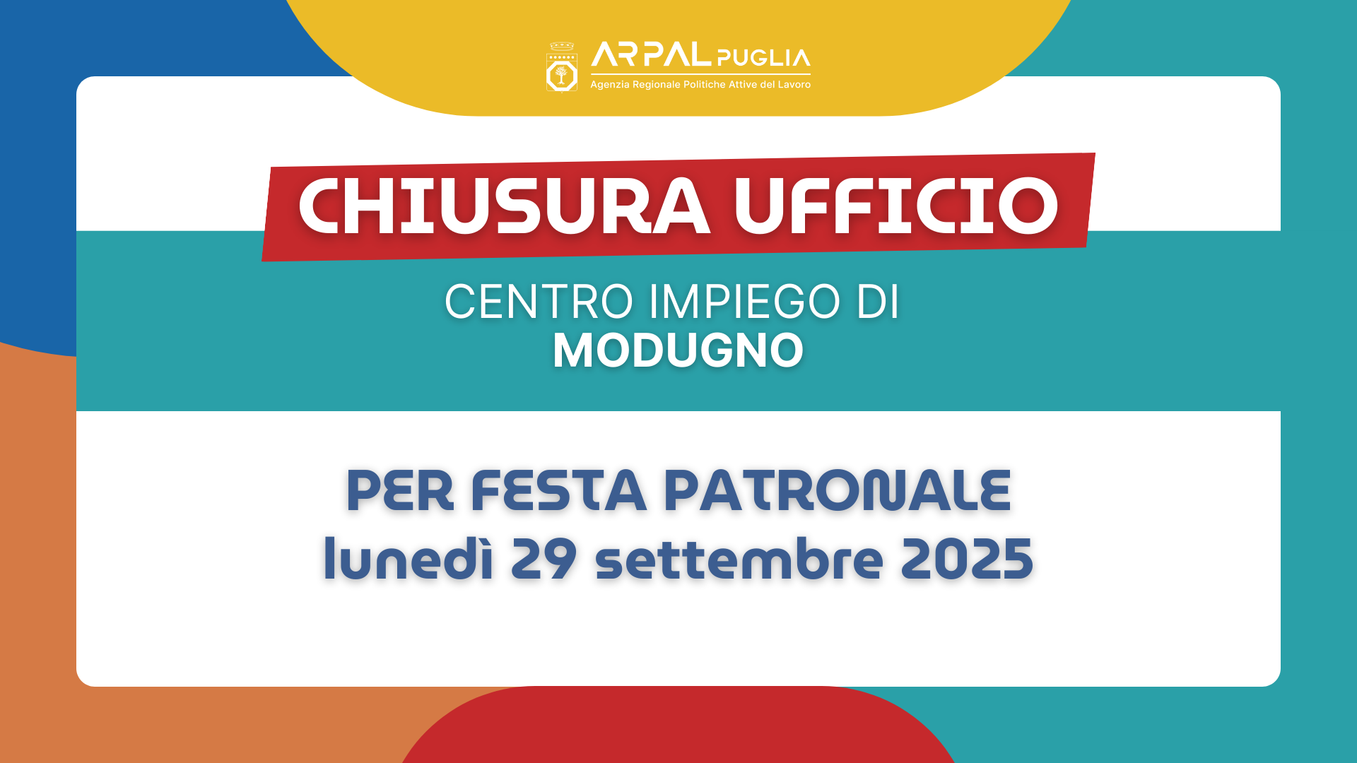 CENTRO PER L'IMPIEGO DI MODUGNO: CHIUSURA PER FESTA PATRONALE