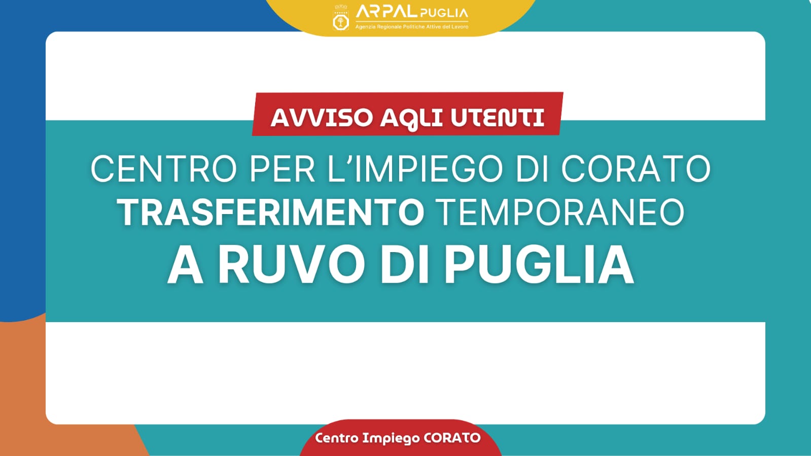 Trasferimento temporaneo del Cpi di Corato a Ruvo di Puglia
