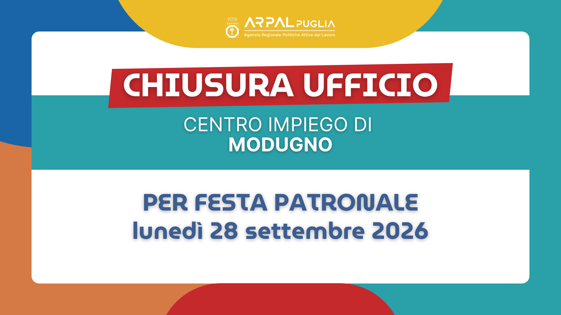 CENTRO PER L'IMPIEGO DI MODUGNO: CHIUSURA PER FESTA PATRONALE