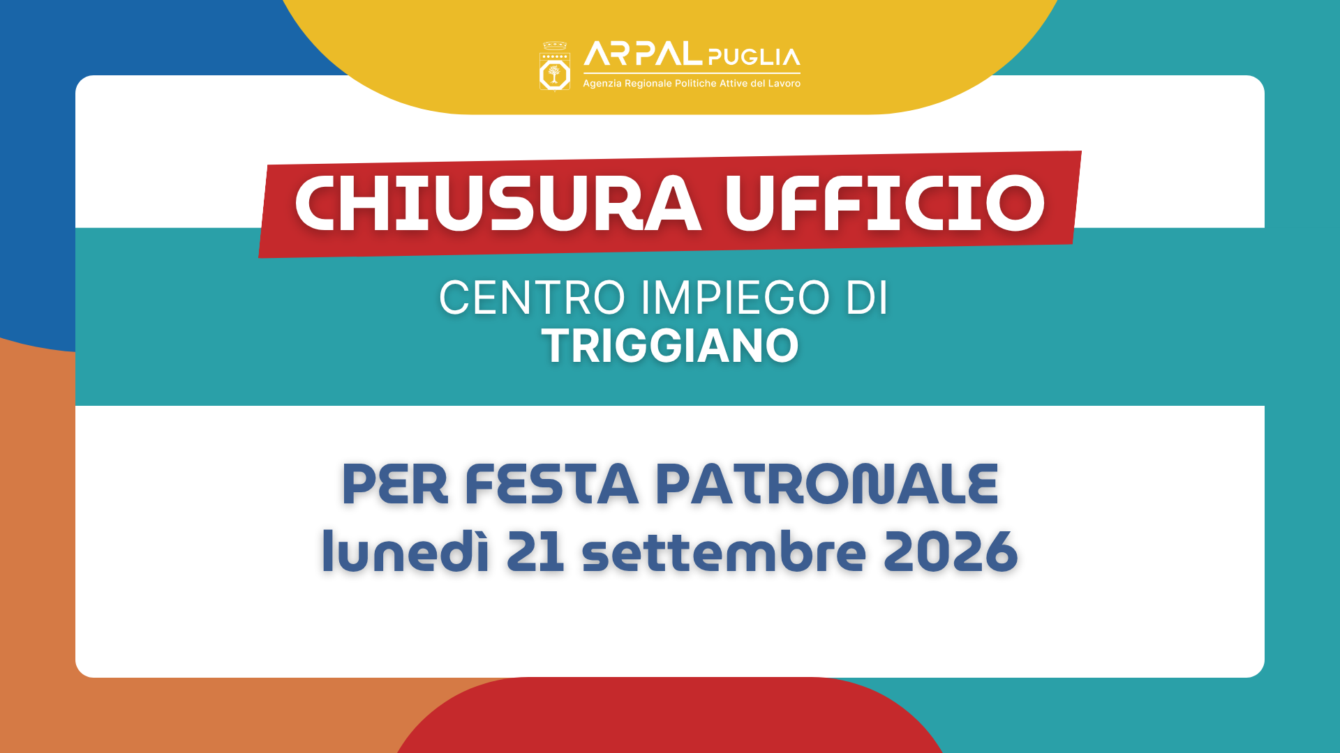 Chiusura CPI di Triggiano per Festa patronale il 21 settembre 2026.