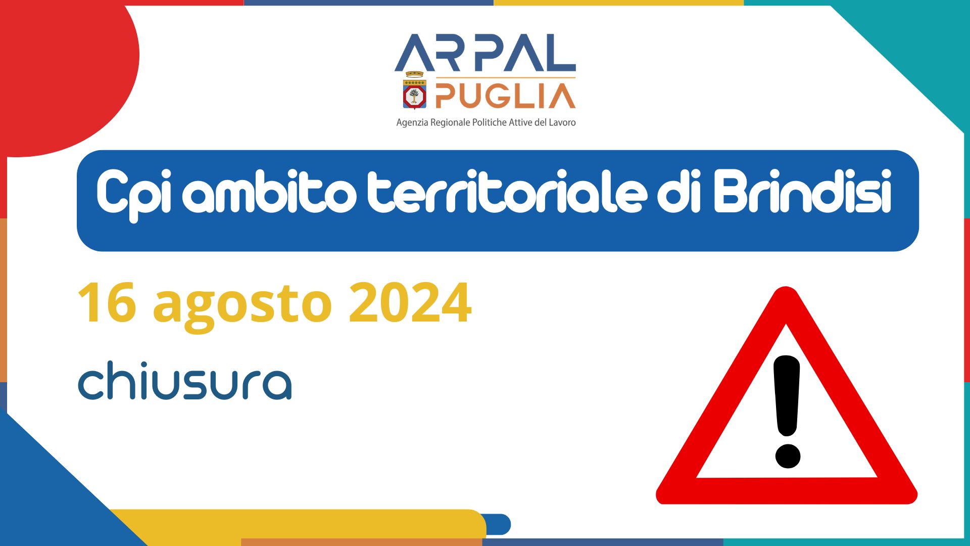 Banner chiusura 16 Agosto 2024
