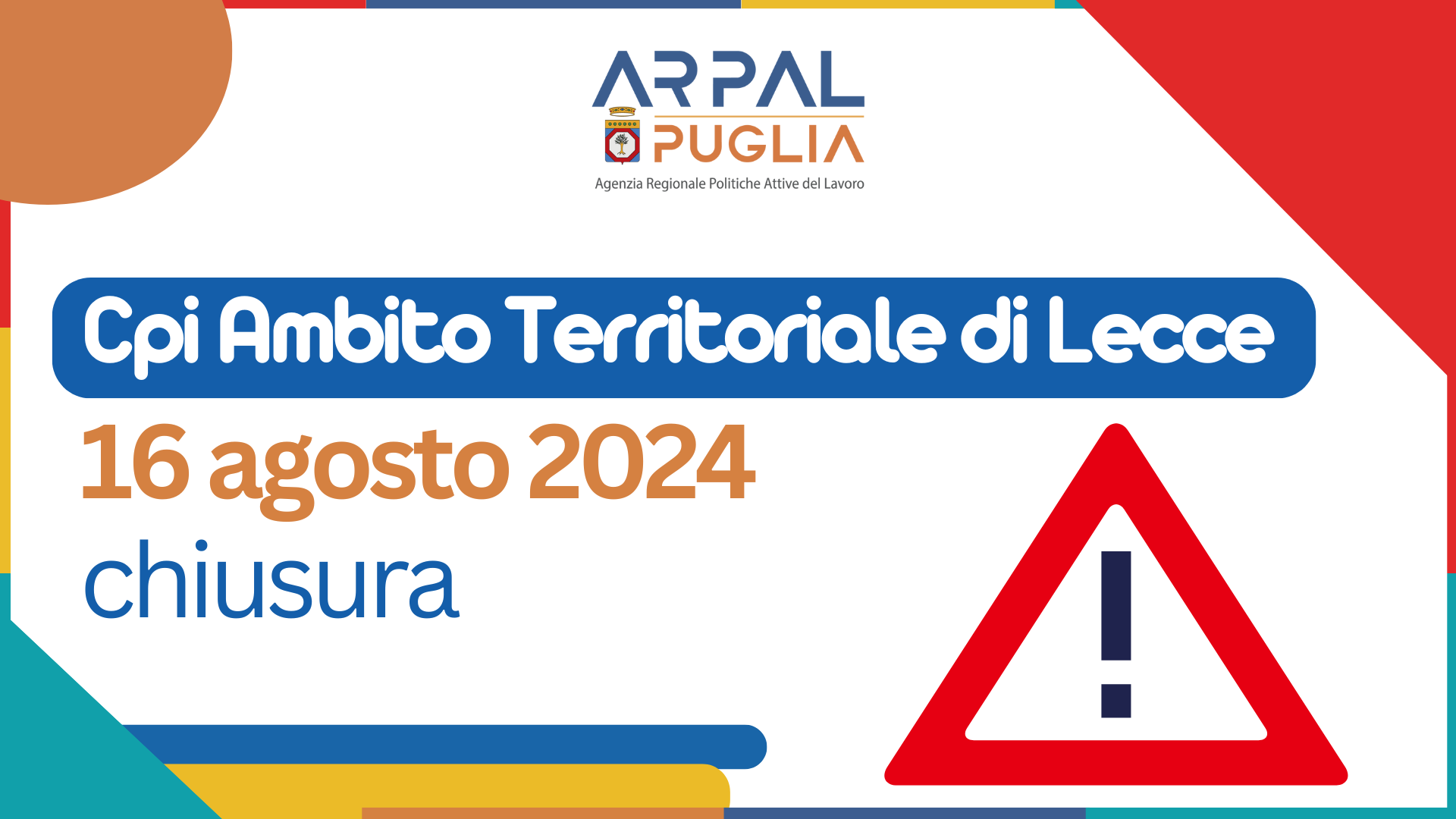 I Centri per l'Impiego resteranno chiusi il 16 agosto
