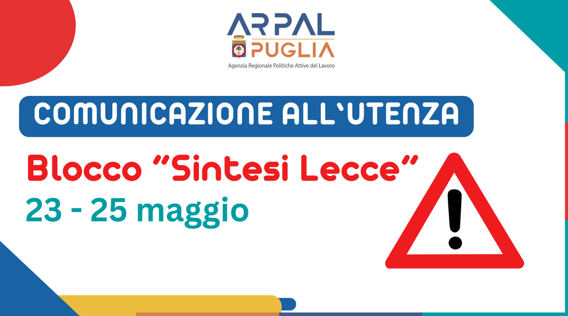 AVVISO IMPORTANTE – PORTALE SINTESI LECCE NON DISPONIBILE DAL 23 AL 25 MAGGIO