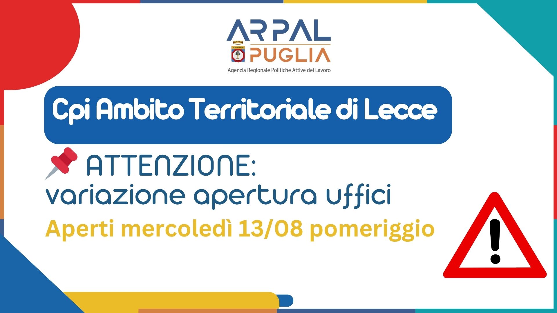 Apertura straordinaria – mercoledì 13 agosto