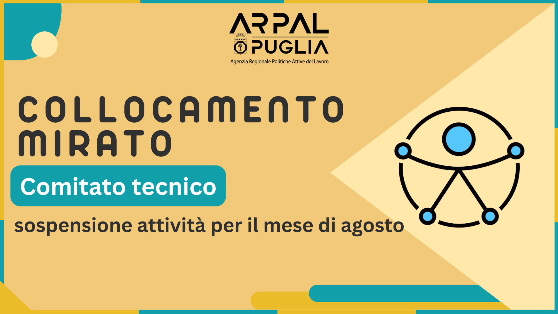 Collocamento mirato: sospensione attività del Comitato Tecnico per il mese di agosto