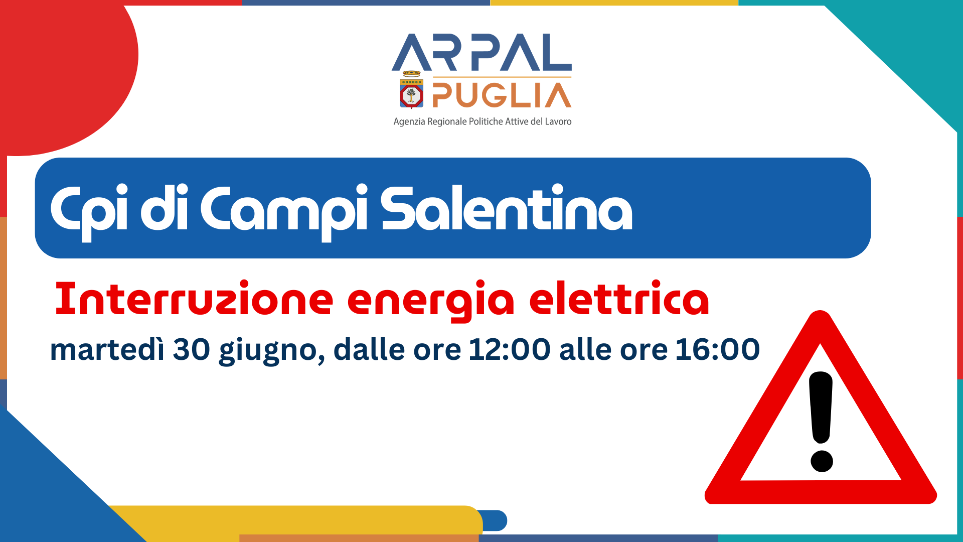 AVVISO IMPORTANTE: interruzione energia elettrica presso il Cpi di Campi Salentina