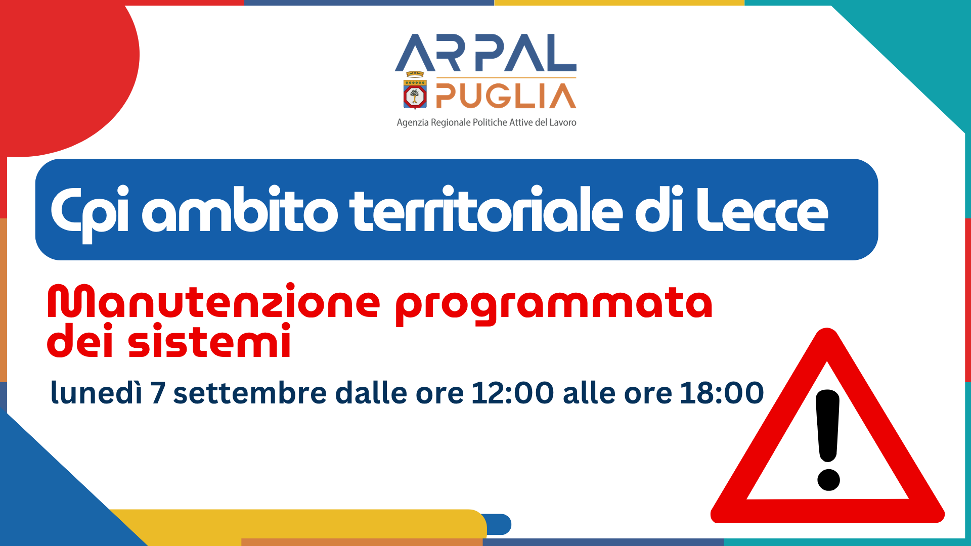 Avviso Fermo Sistemi per Manutenzione Programmata