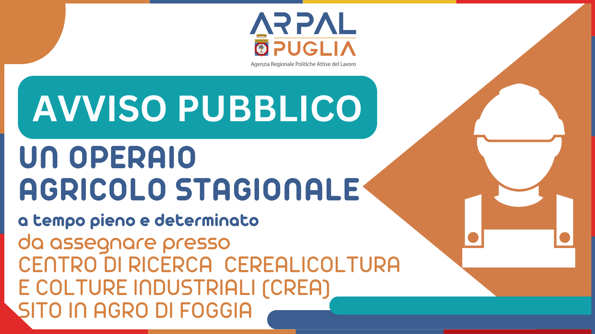 AVVISO DI SELEZIONE PER AVVIAMENTO NELLE PP.AA., DI UN OPERAIO AGRICOLO STAGIONALE
