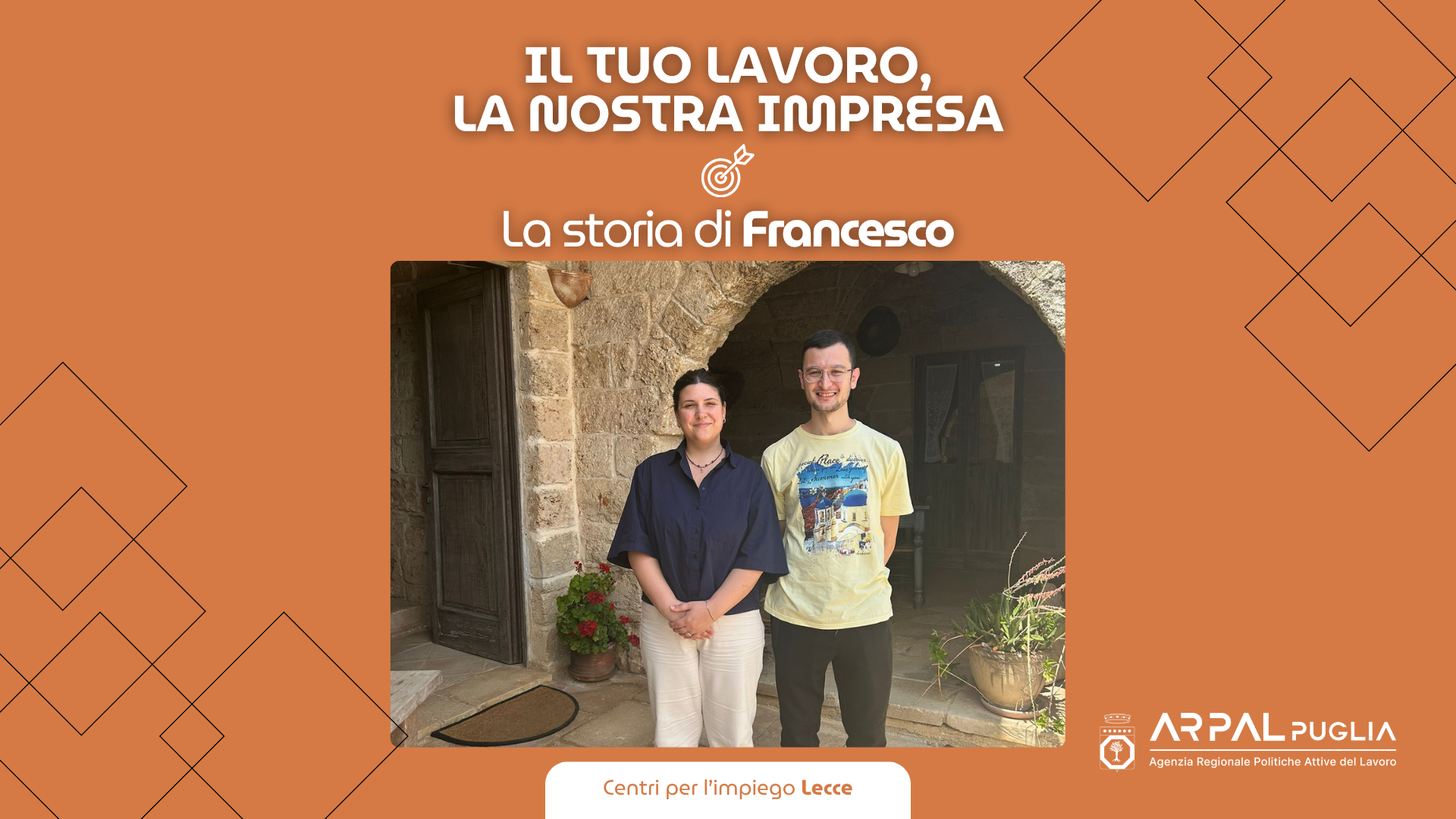 “Il tuo lavoro, la nostra impresa”: la storia di Francesco