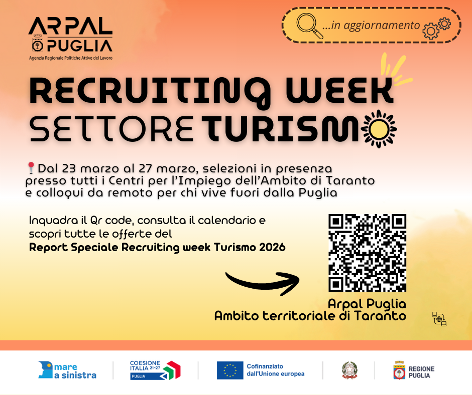 Al via la RECRUITING WEEK del Turismo nell'Ambito di Taranto, dal 23 al 27 marzo. Prenotazioni per i colloqui online dall'Italia e dall'estero.